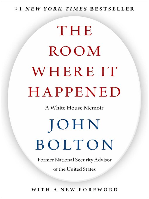 Title details for The Room Where It Happened by John Bolton - Wait list